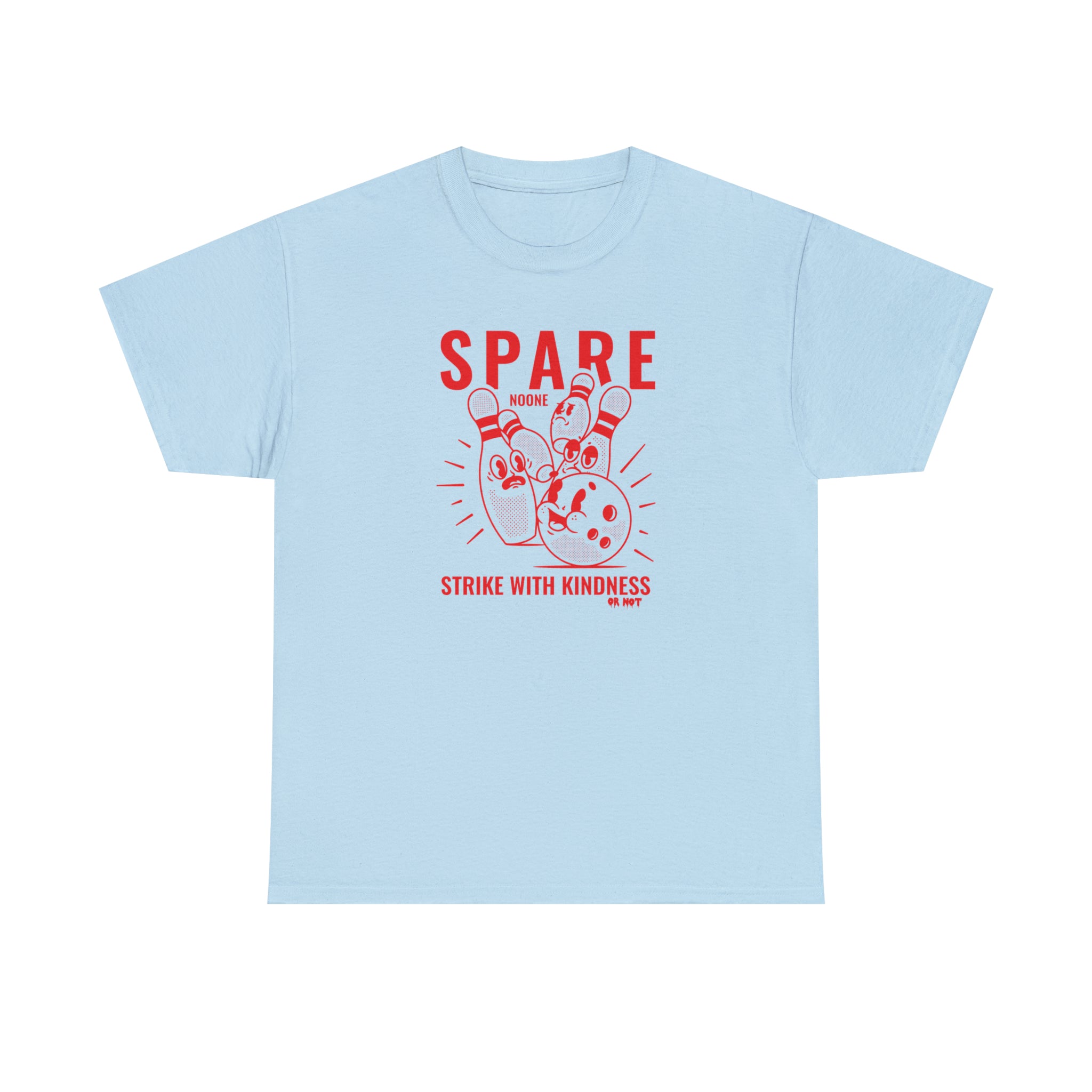 SPARE NO ONE TEE